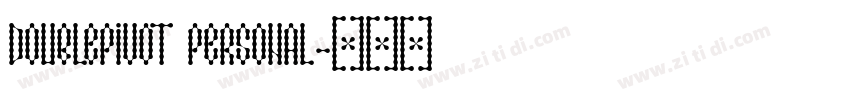 DoublePivot Personal字体转换